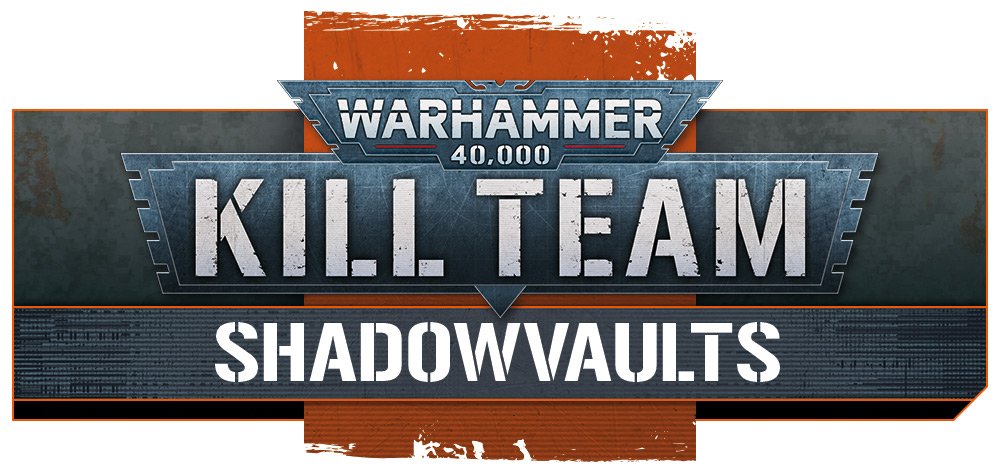 Kill Team Shadowvaults.